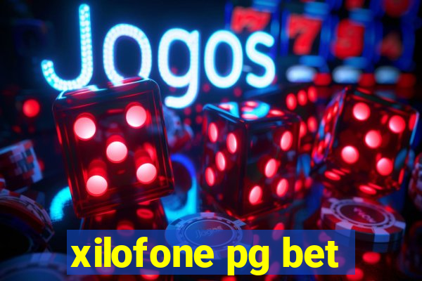 xilofone pg bet